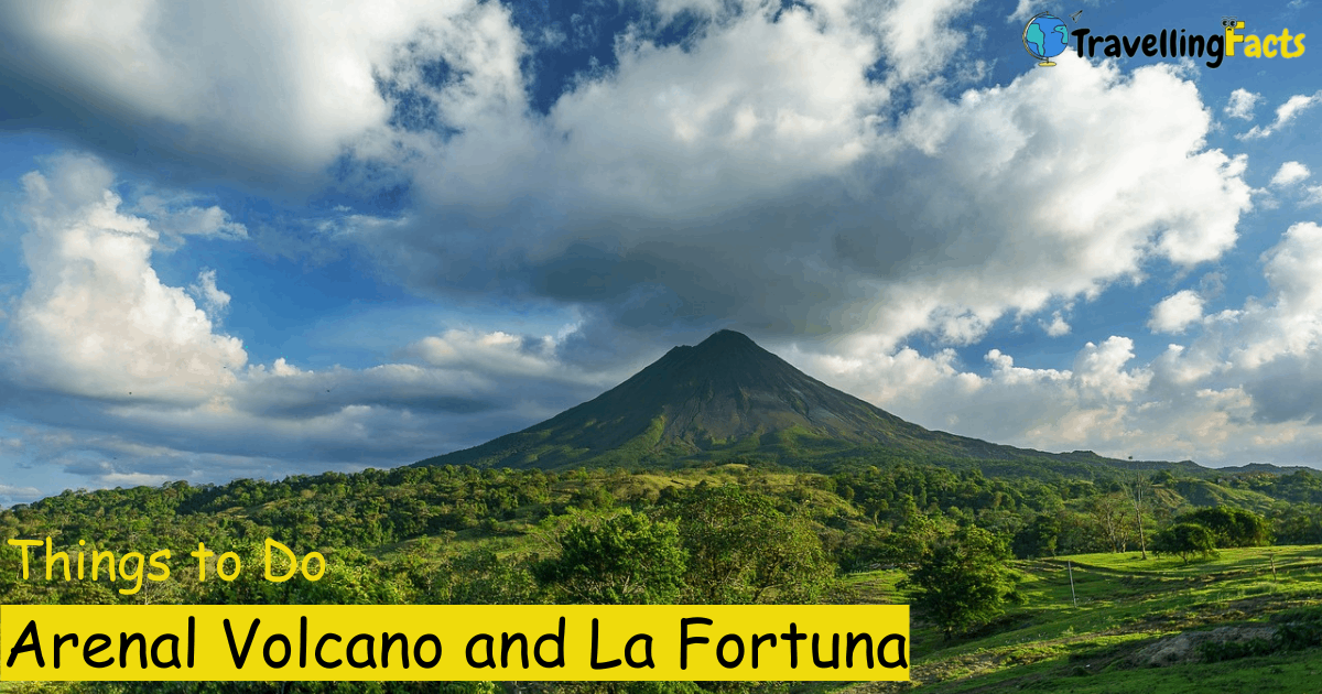 Things to do at Arenal Volcano